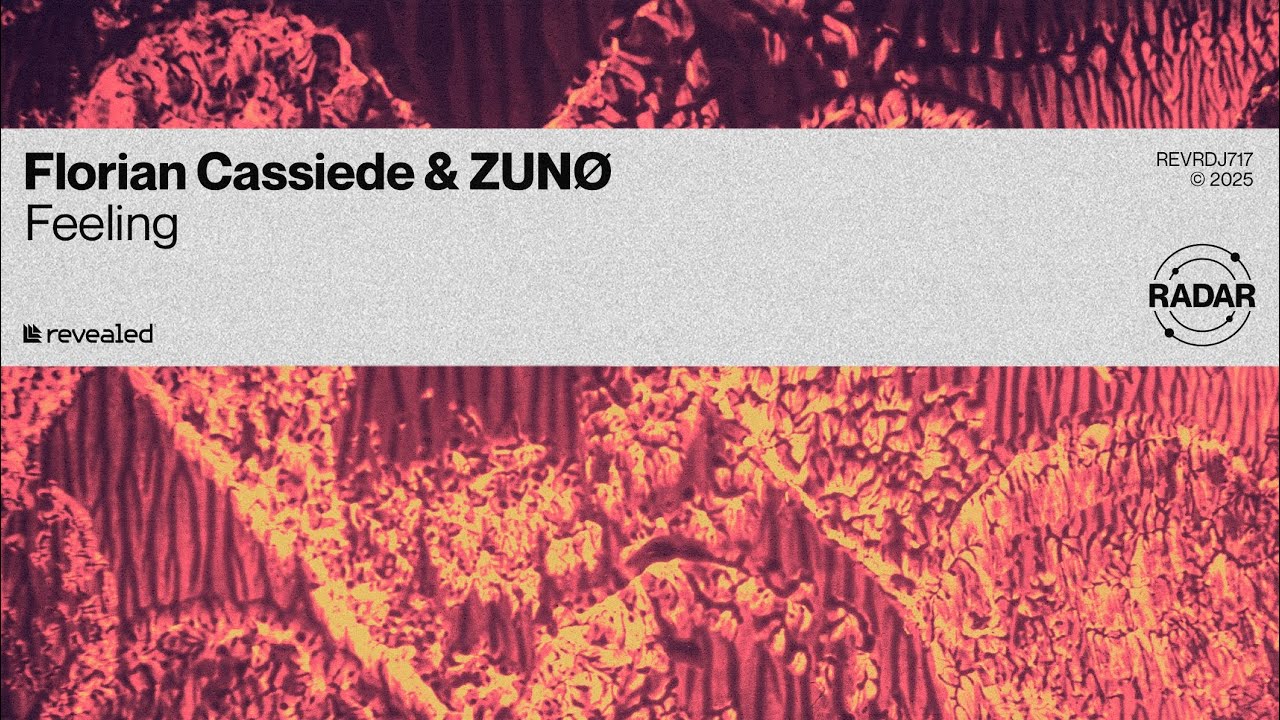 Florian Cassiede & ZUNØ - Feeling