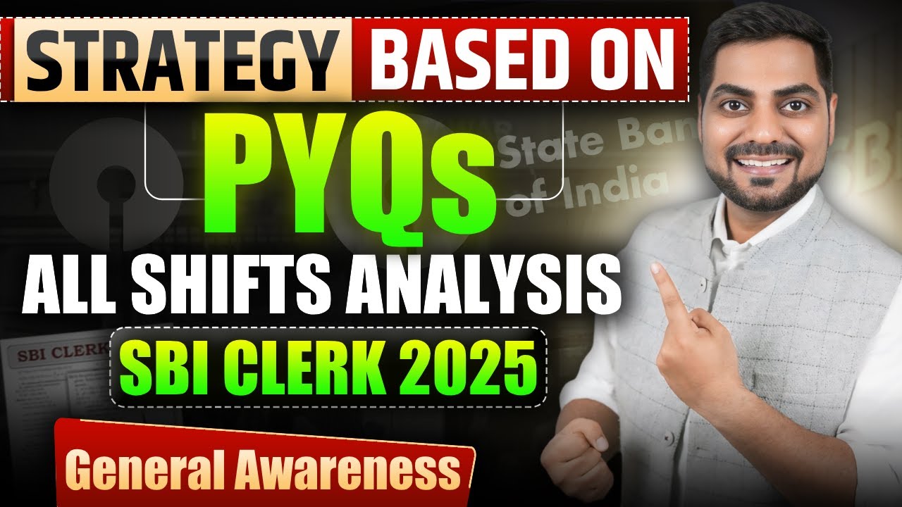 SBI CLERK 2025 GENERAL AWARENESS PREPARATION STRATEGY | Previous Year Paper SBI Clerk |Kapil Kathpal
