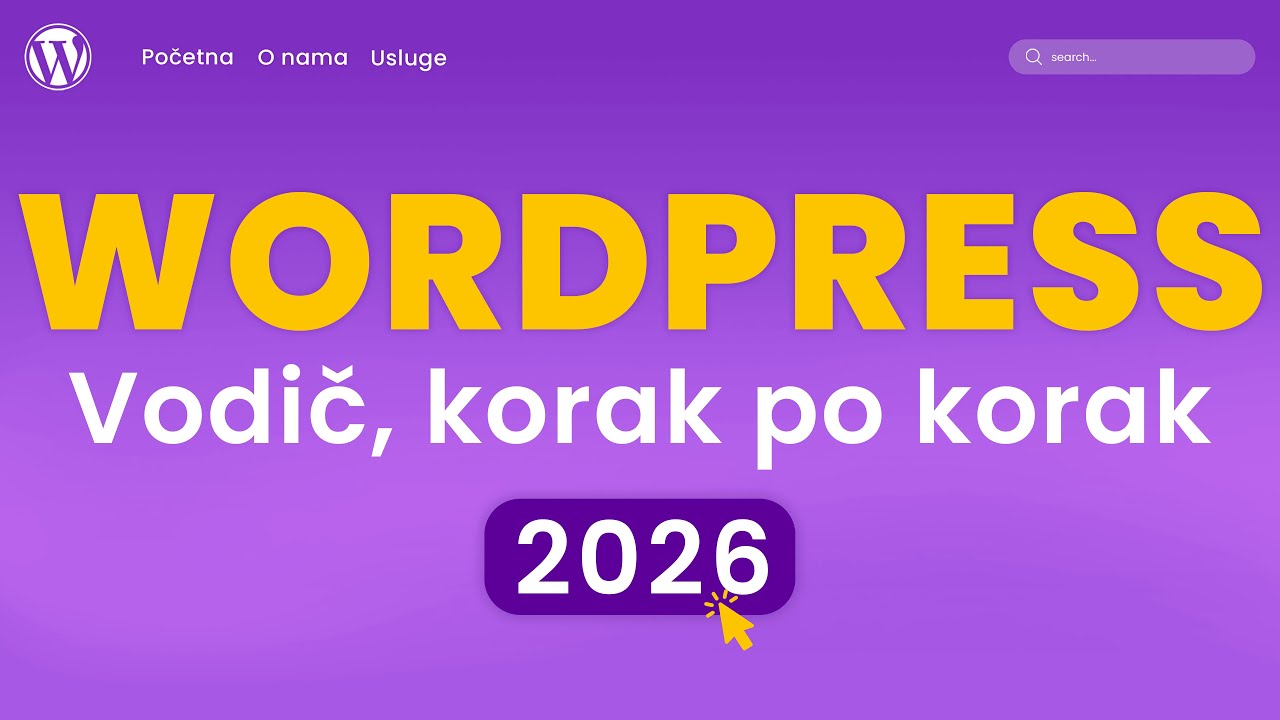 Kako da napravim WordPress sajt 2026 | 20 Jednostavna Koraka | WordPress tutorijal za početnike