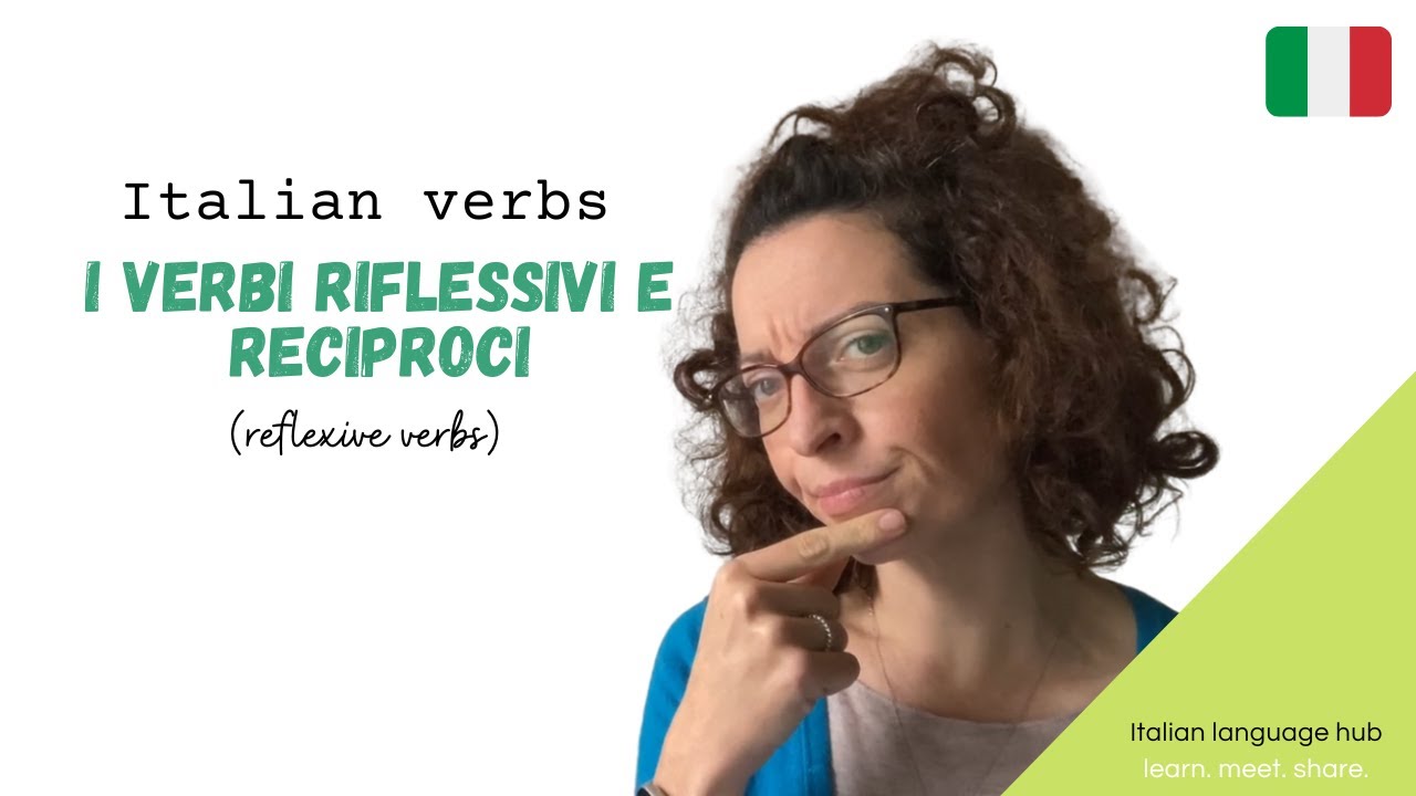 Learn Italian Grammar - how to use reflexive verbs in Italian #learnitalian