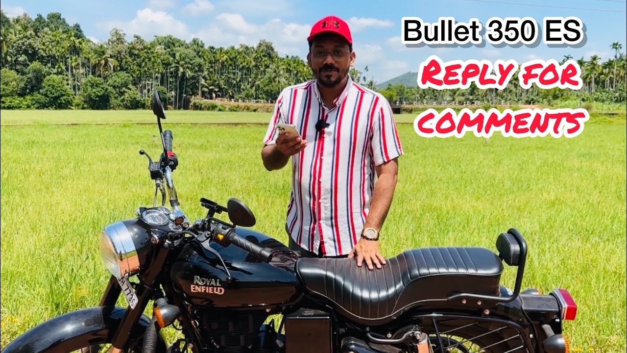 Bullet 350 ES 2023 jet black reply for comments Malayalam