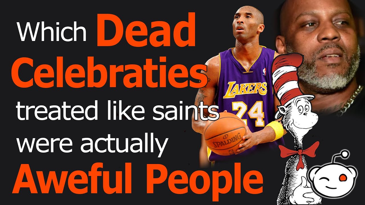 Awful Dead Celebrities who are Worshiped - (r/AskReddit) - Best of Ask Reddit
