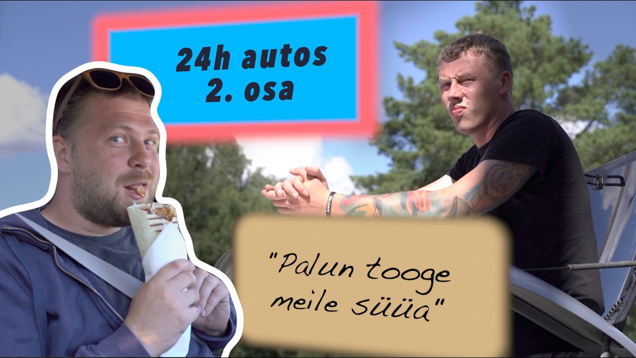 24 tundi autos (2. osa)