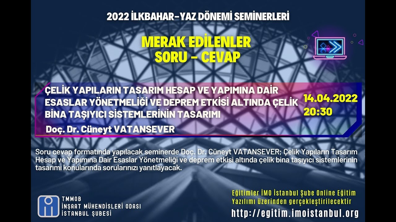 SORU - CEVAP: ÇELİK YAPILAR VE YÖNETMELİKLER