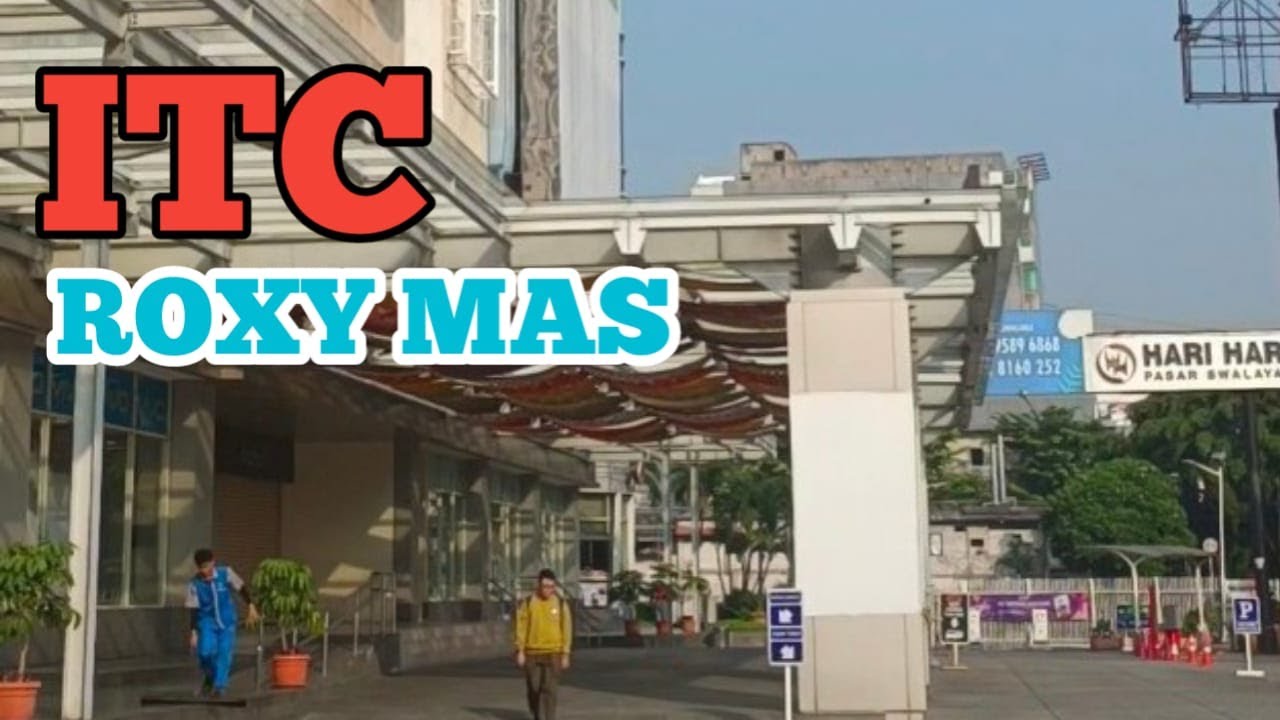 ITC ROXY MAS GROGOL SAAT INI | 3 JUNI 2025 #itcroxymas #mataqita67