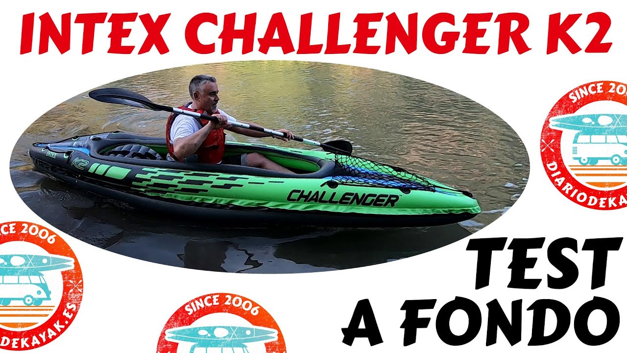 Opinión kayak Intex challenger k2 test y review a fondo DIARIO DE KAYAK
