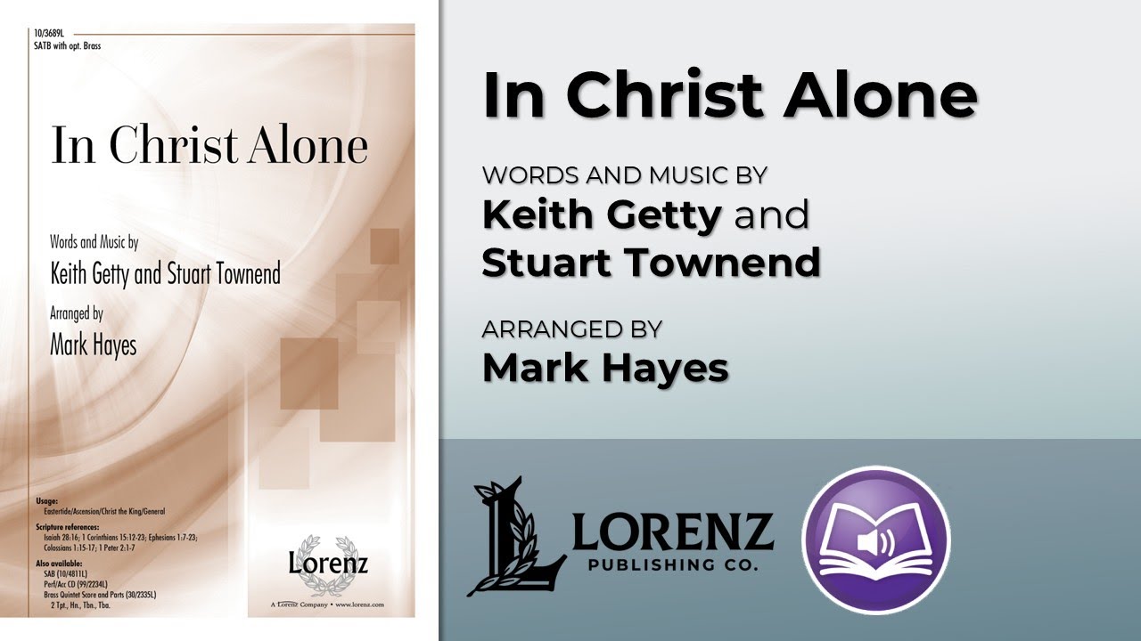 In Christ Alone (SATB) | arr. Mark Hayes