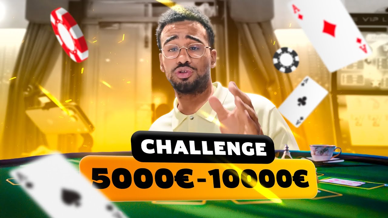 MON PLUS GROS CHALLENGE AU CASINO IRL - 5000€ À 10.000€ !