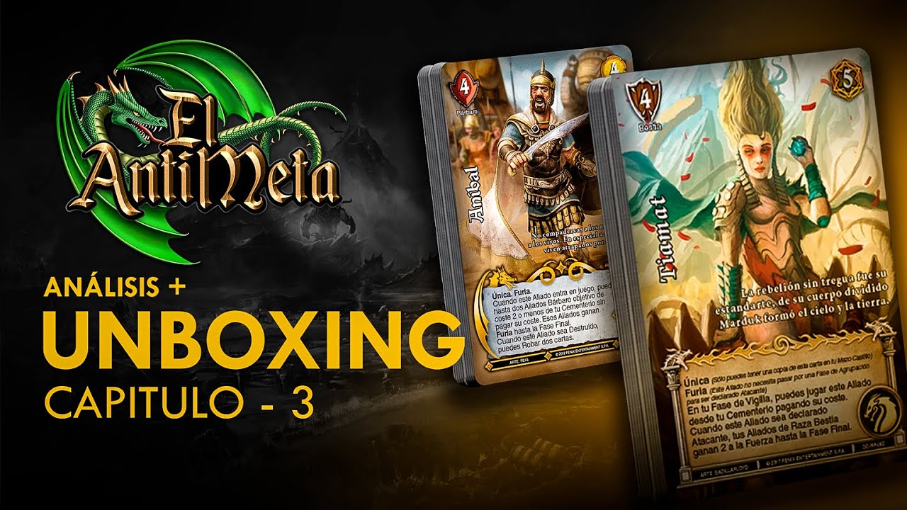 Cap 03 - Unboxing + An&aacute;lisis de Mazos Preconstruidos MYL #MYL #MITOSYLEYENDAS #TCG #ELANTIMETA #2021