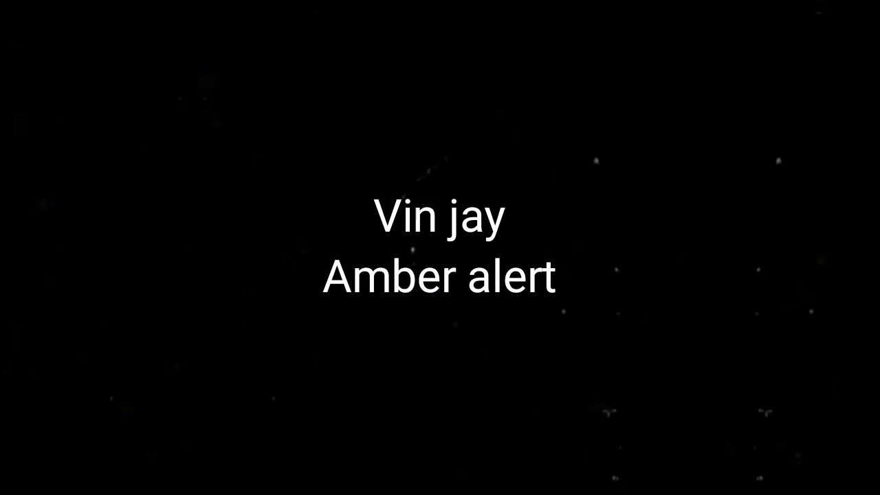 Vin Jay_ Amber Alert(official lyrics)