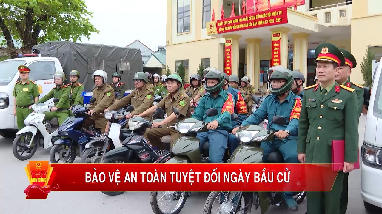 Bảo vệ an toàn tuyệt đối cho ngày bầu cử