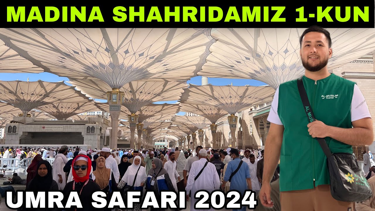 Умра зиёрати 2024. Мадина шахридамиз 1-КУН