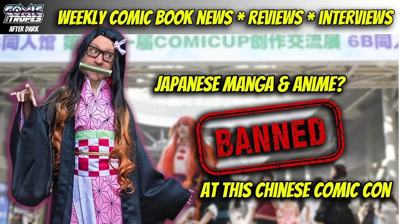 China Bans Manga & Anime at Comic Con! DC Absolute Earned Millions! Playmates Loses TMNT!