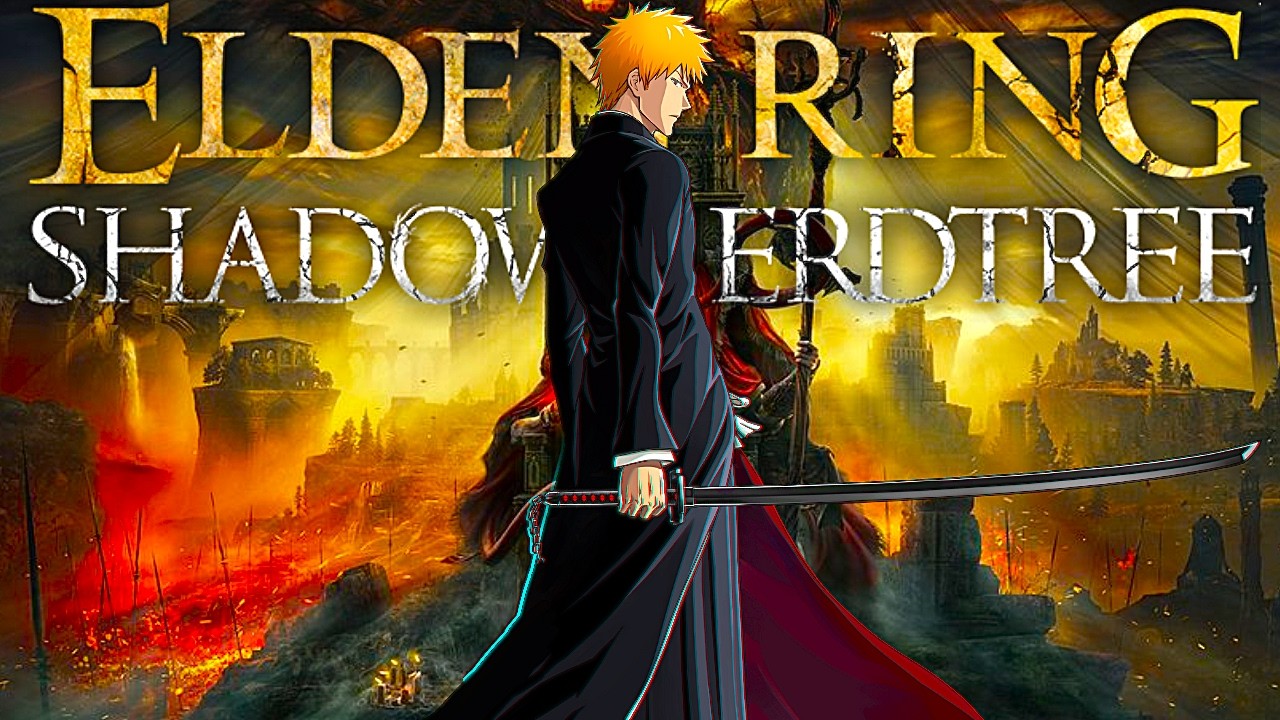 ブリーチ、黒崎一護 VS ELDEN RING Shadow of the Erdtree | BLEACH，Ichigo Kurosaki Build DLC