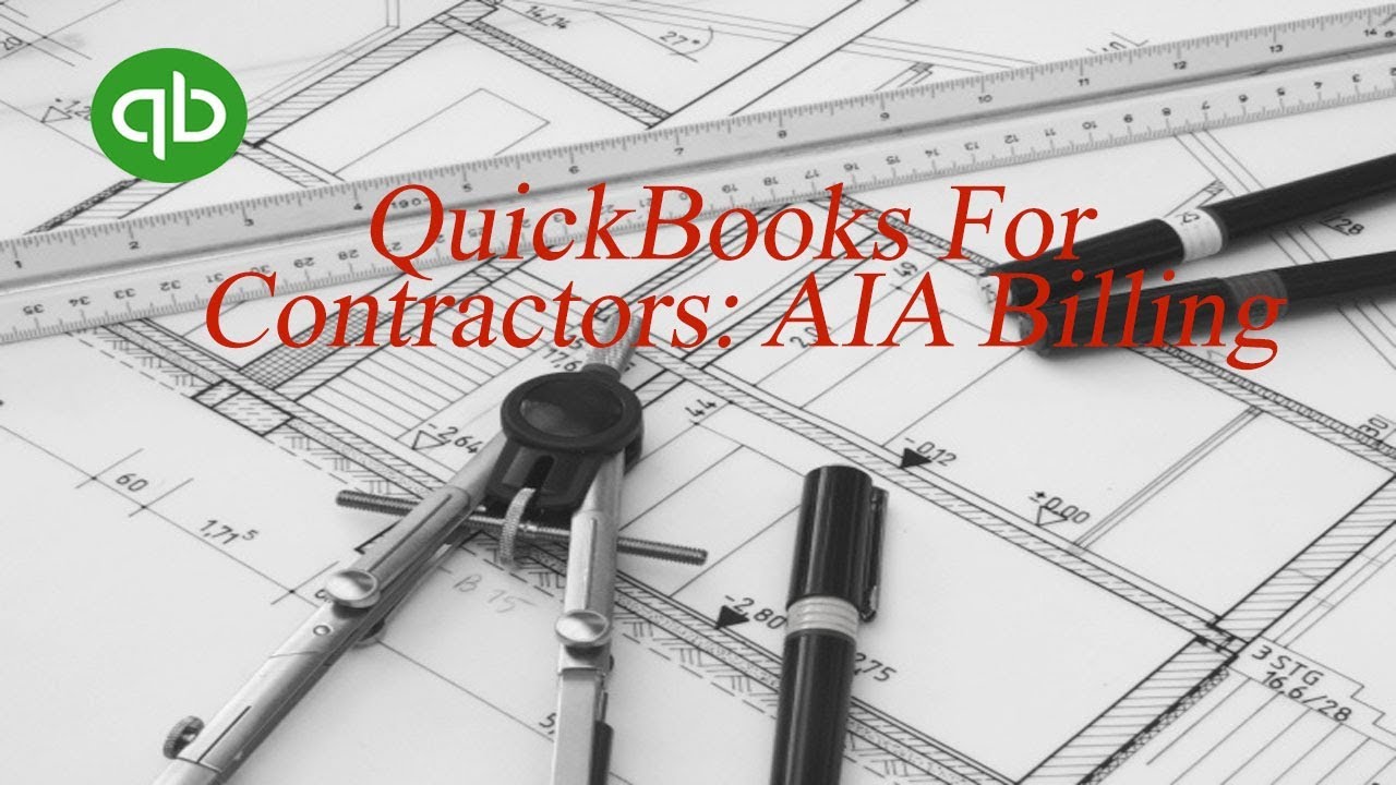 QuickBooks для подрядчиков: выставление счетов AIA