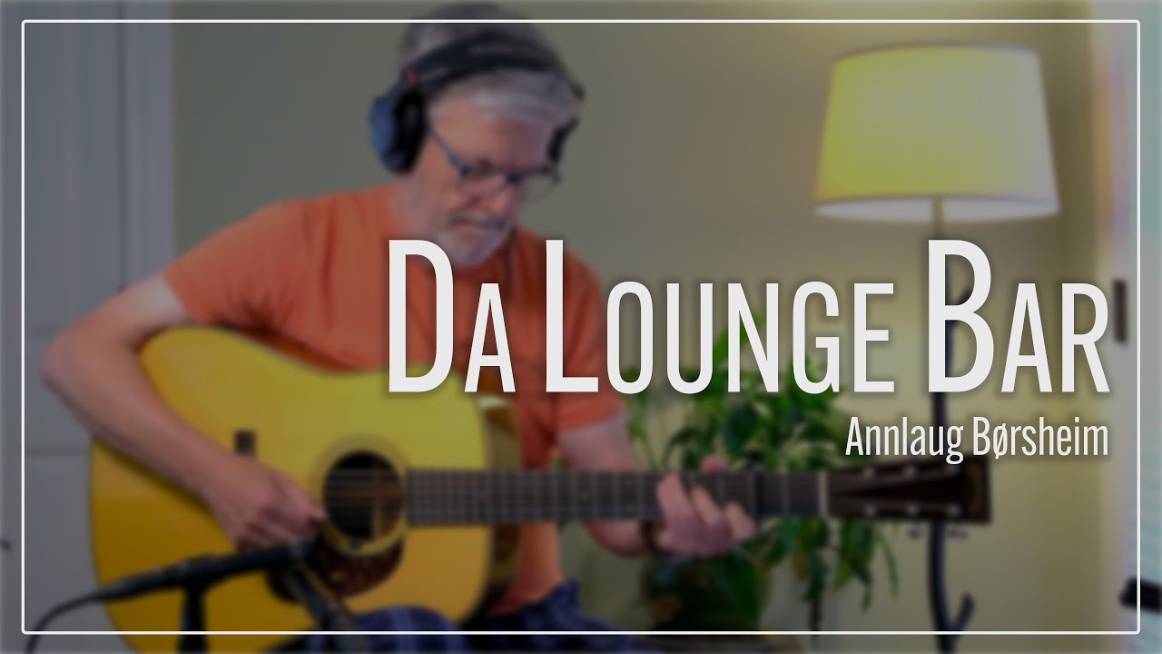Da Lounge Bar - Annlaug Børsheim | With Tabs