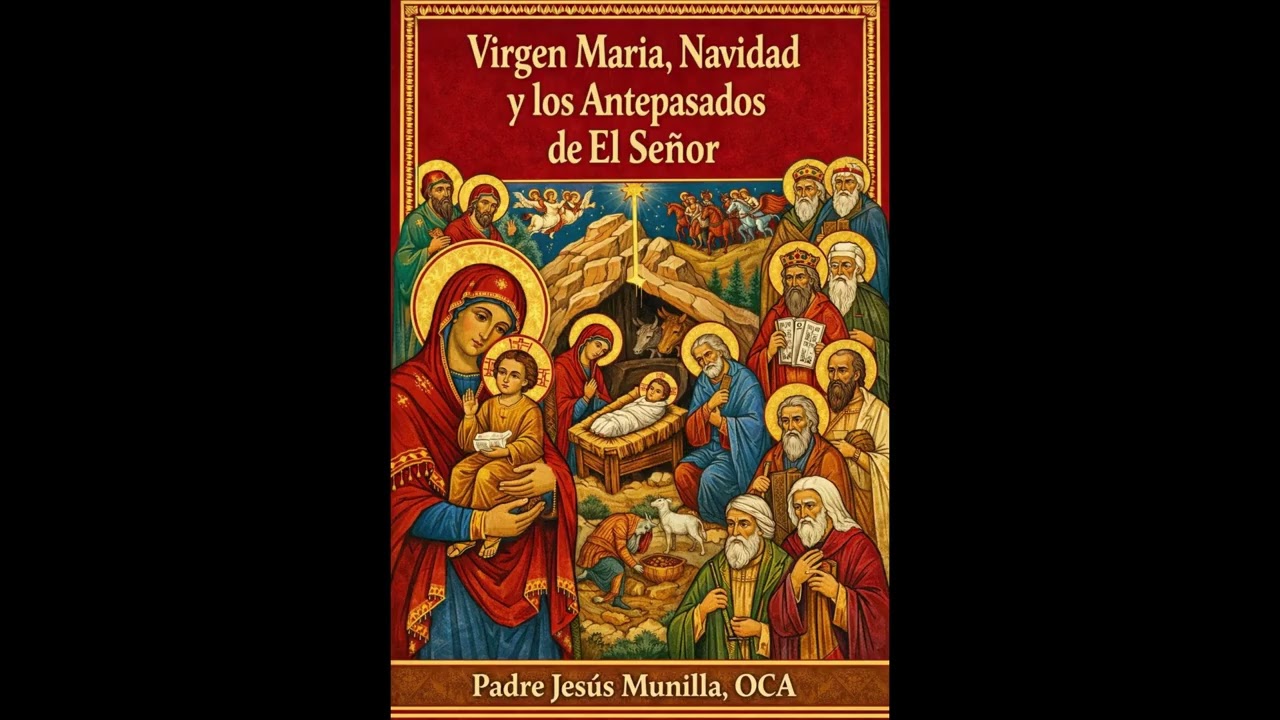 Sermón sobre la Bendita Madre de Dios, la fiesta de la Navidad y los antepasados de Cristo