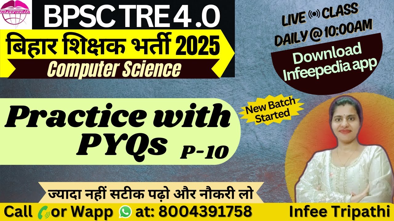 C-10|BPSC TRE4.0 Practice with Previous Year Paper|BPSC TRE4/LT/STETComputer Science by Infee ma'am