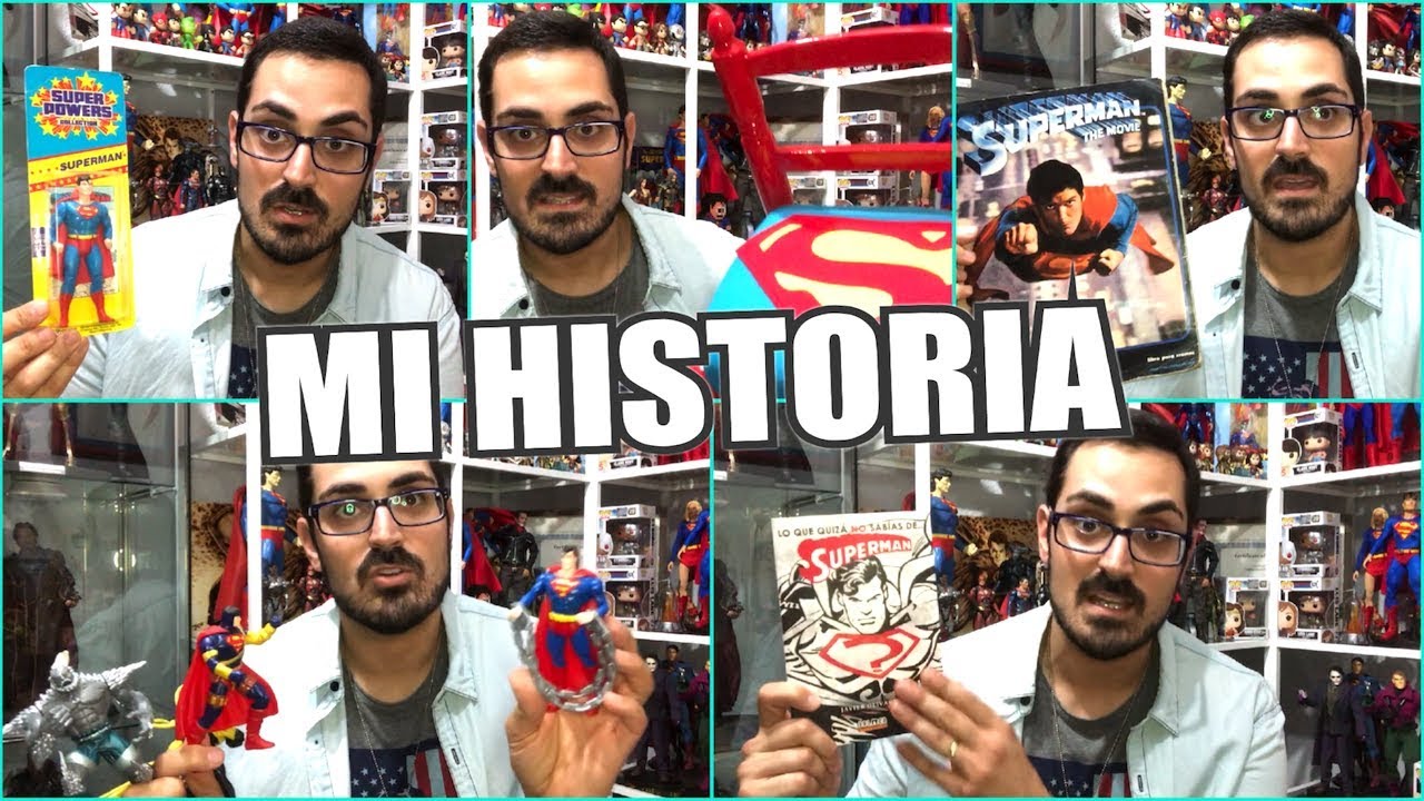 Os cuento MI HISTORIA con SUPERMAN