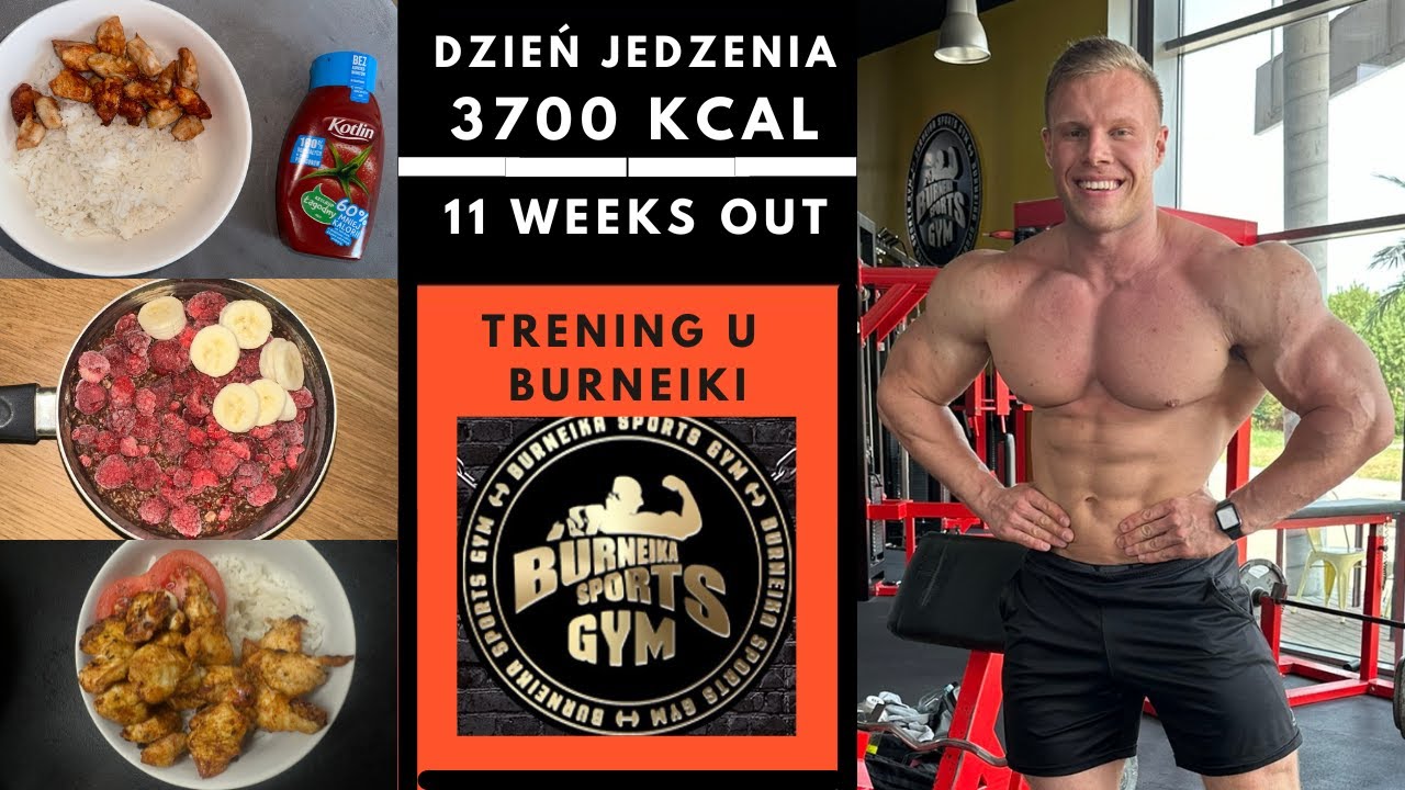 11 WEEKS OUT | TRENING PLECÓW U BURNEIKI | WAŻĘ JUŻ TYLKO 120KG...| DZIEŃ JEDZENIA 3700 KCAL