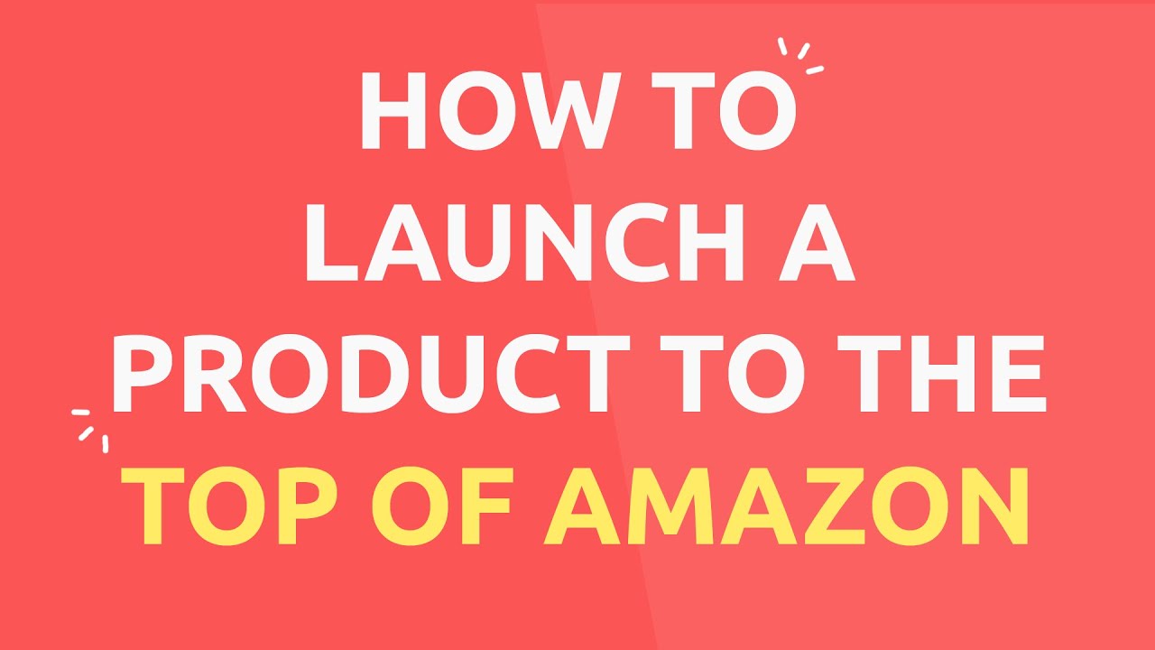 The Secret Methods to Launch a Product to the Top of the Rankings on Amazon