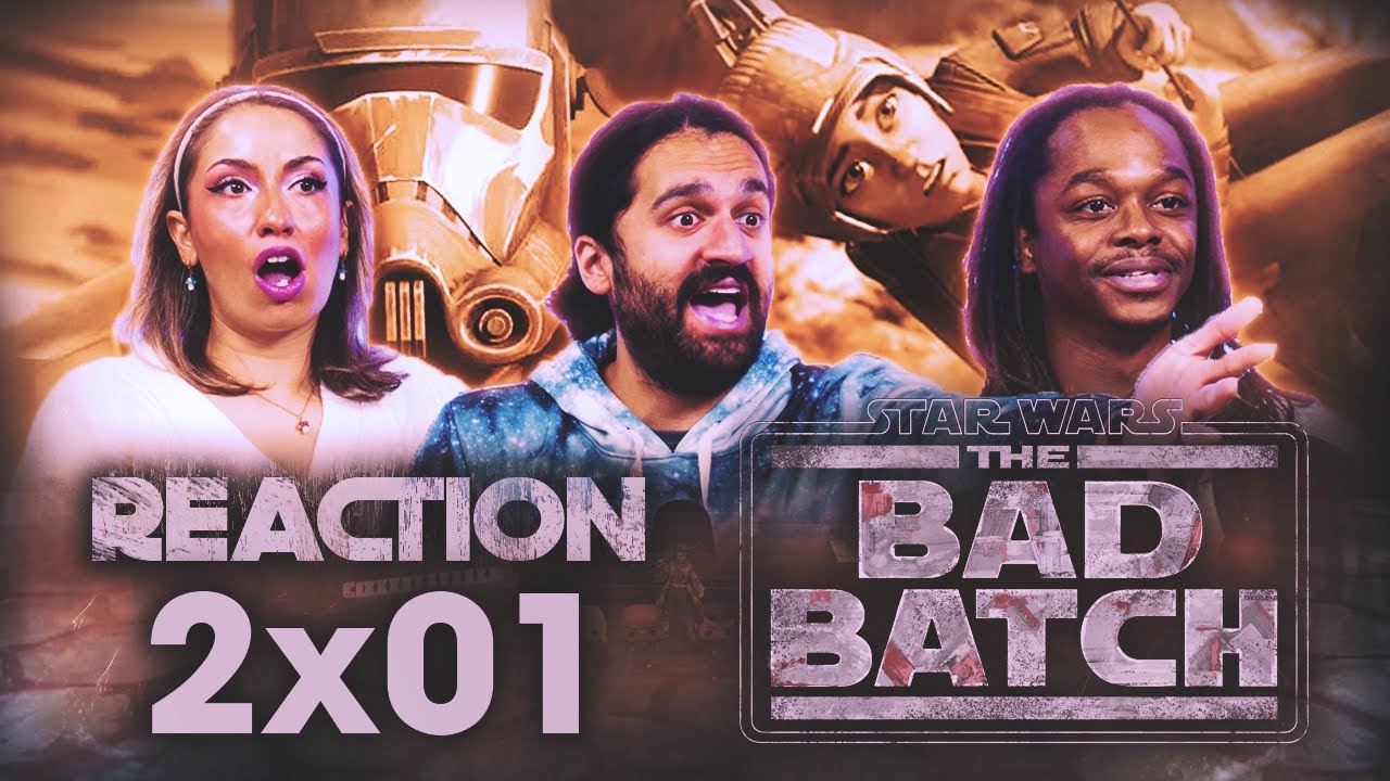 SPOILS OF WAR - Star Wars: The Bad Batch | 2x1 | Group Reaction