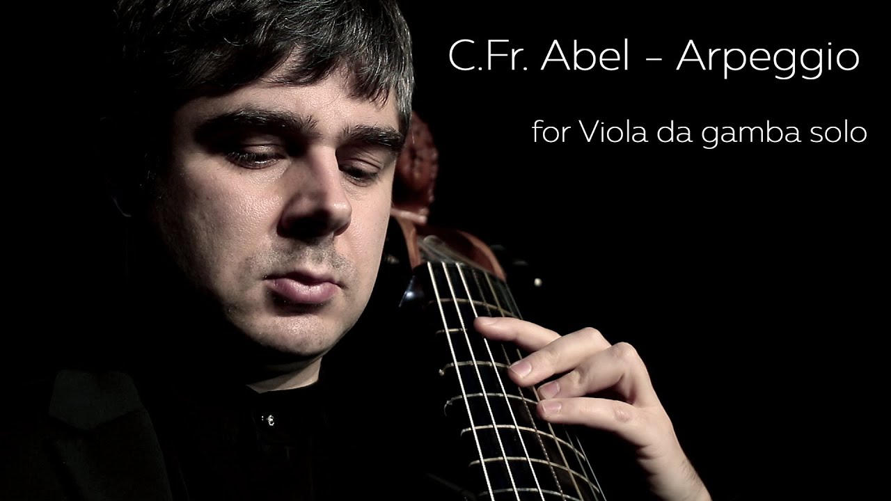 C.Fr.Abel. Arpeggio (A1:26). Pavel Serbin (viola da gamba).