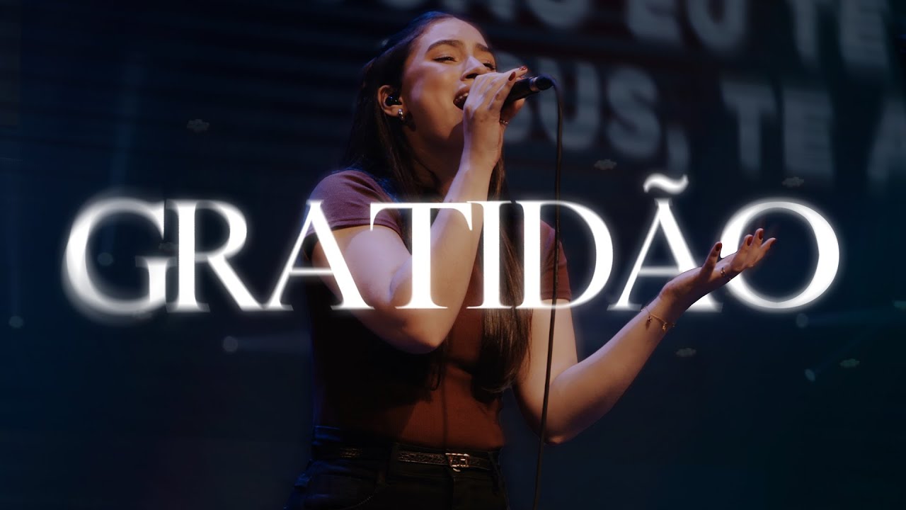 Gratidão | Brasa Church Music, Bebel Melo