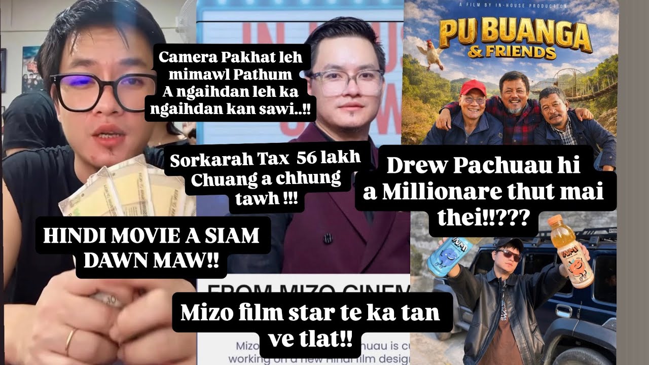 Drew Pachuau hi a Millionare lo ang tih a sawi theih ta hauh lo mai le..