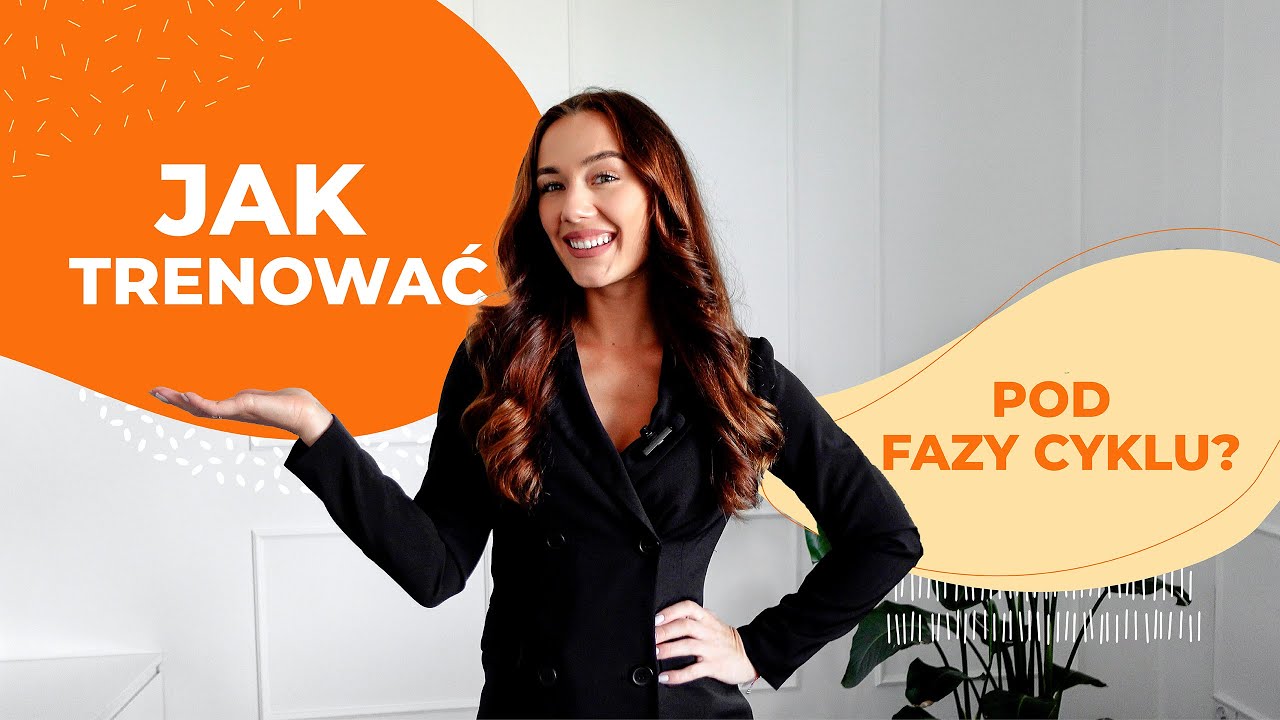 Czy warto trenować POD FAZY CYKL?