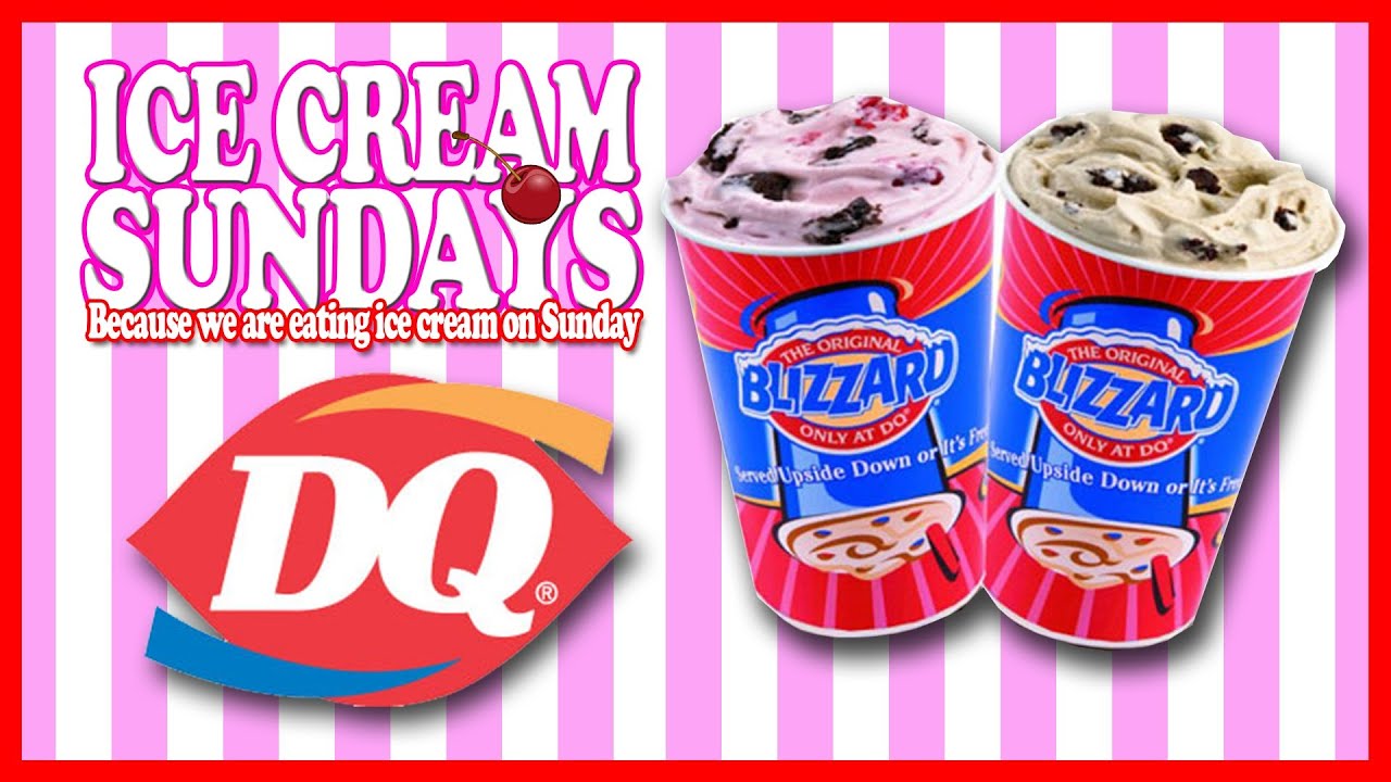 Ice Cream Sundays ♥ Dairy Queen Blizzards Review with Ben