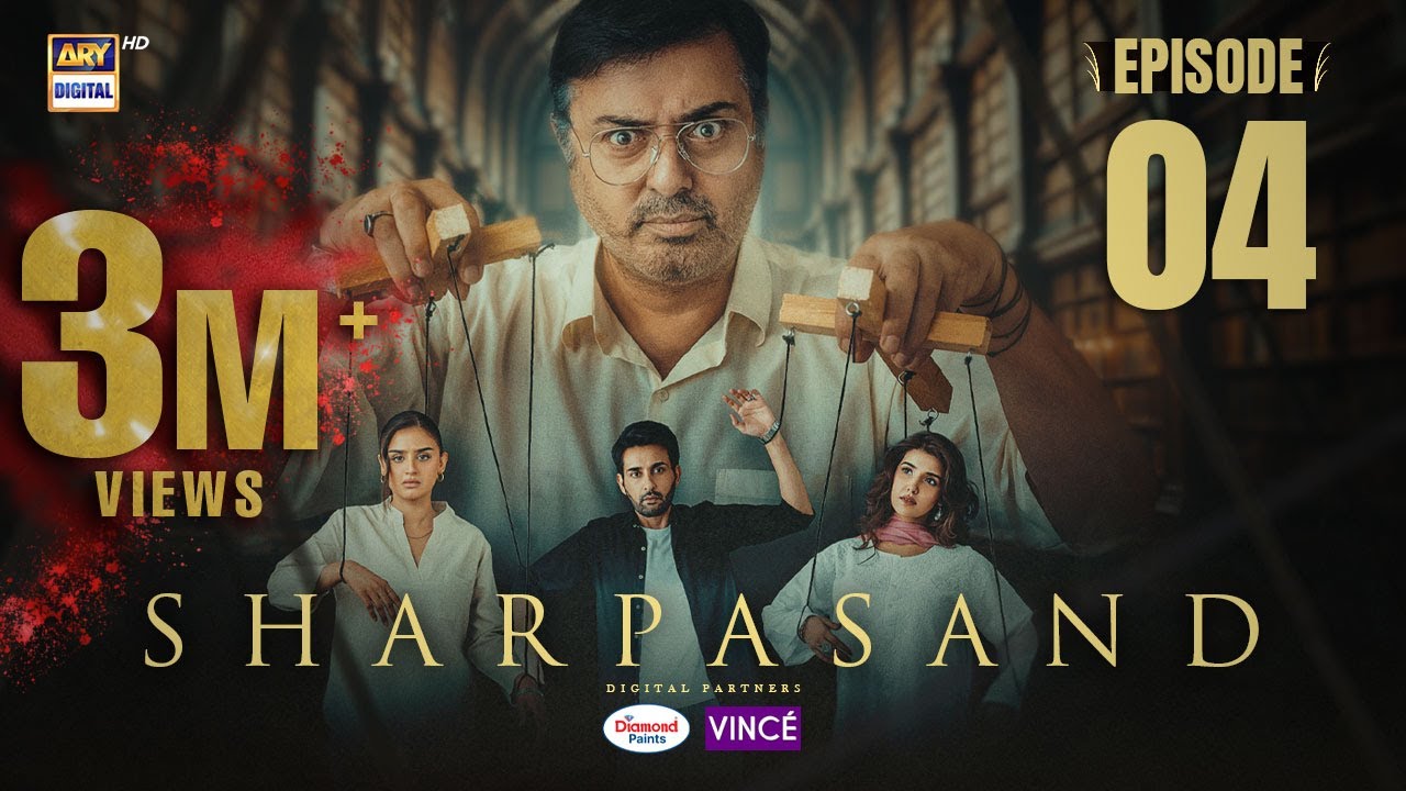 SharPasand Episode 4 | 16 October 2025 | ENG SUB | ARY Digital Drama