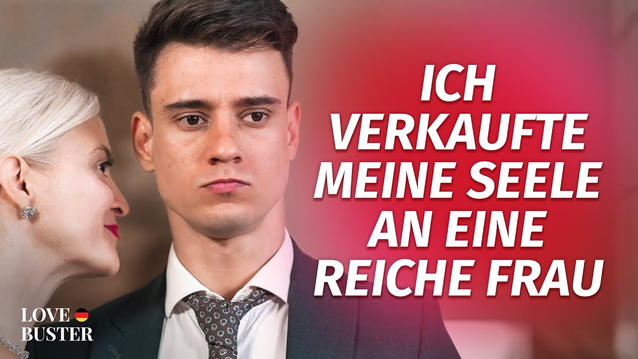 Ich verkaufte meine Seele an eine reiche Frau | @LoveBusterDeutsch