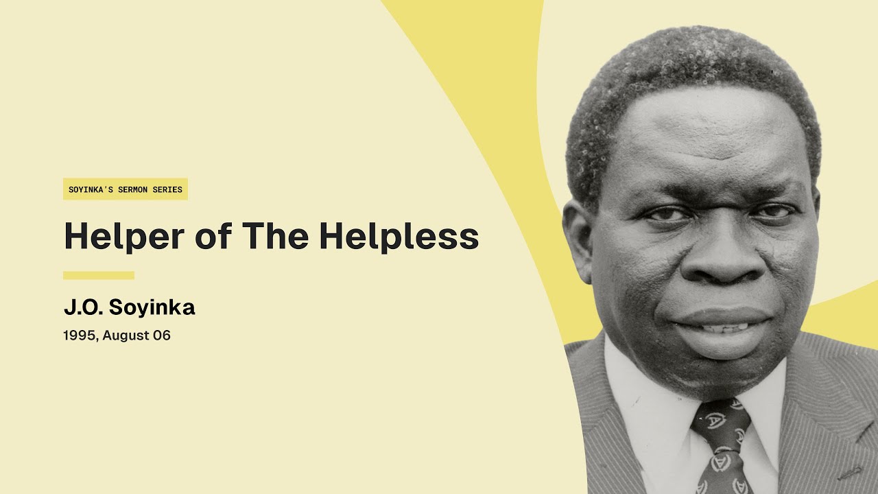 Helper Of The Helpless - Josiah Soyinka