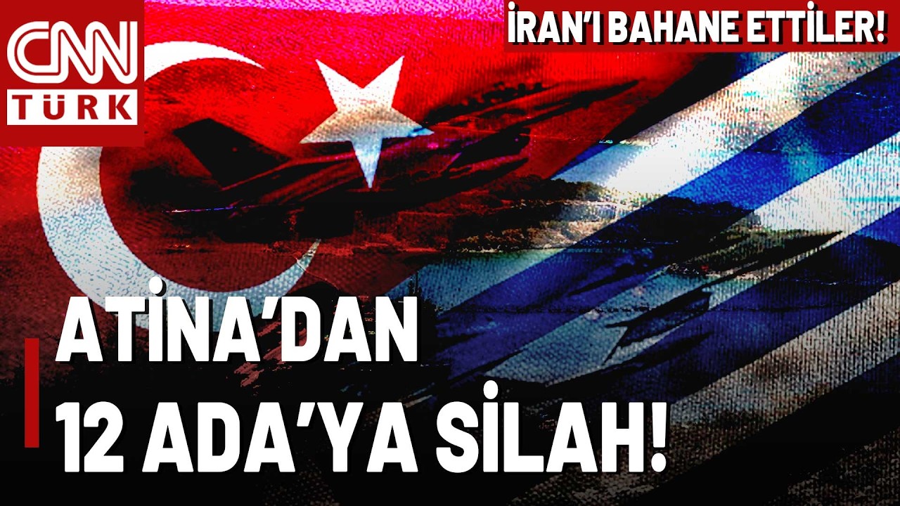🚨Atina'dan İran Bahanesiyle Adaya Silah! Türkiye: Yunanistan'ın Ada Adımı Yok Hükmünde!