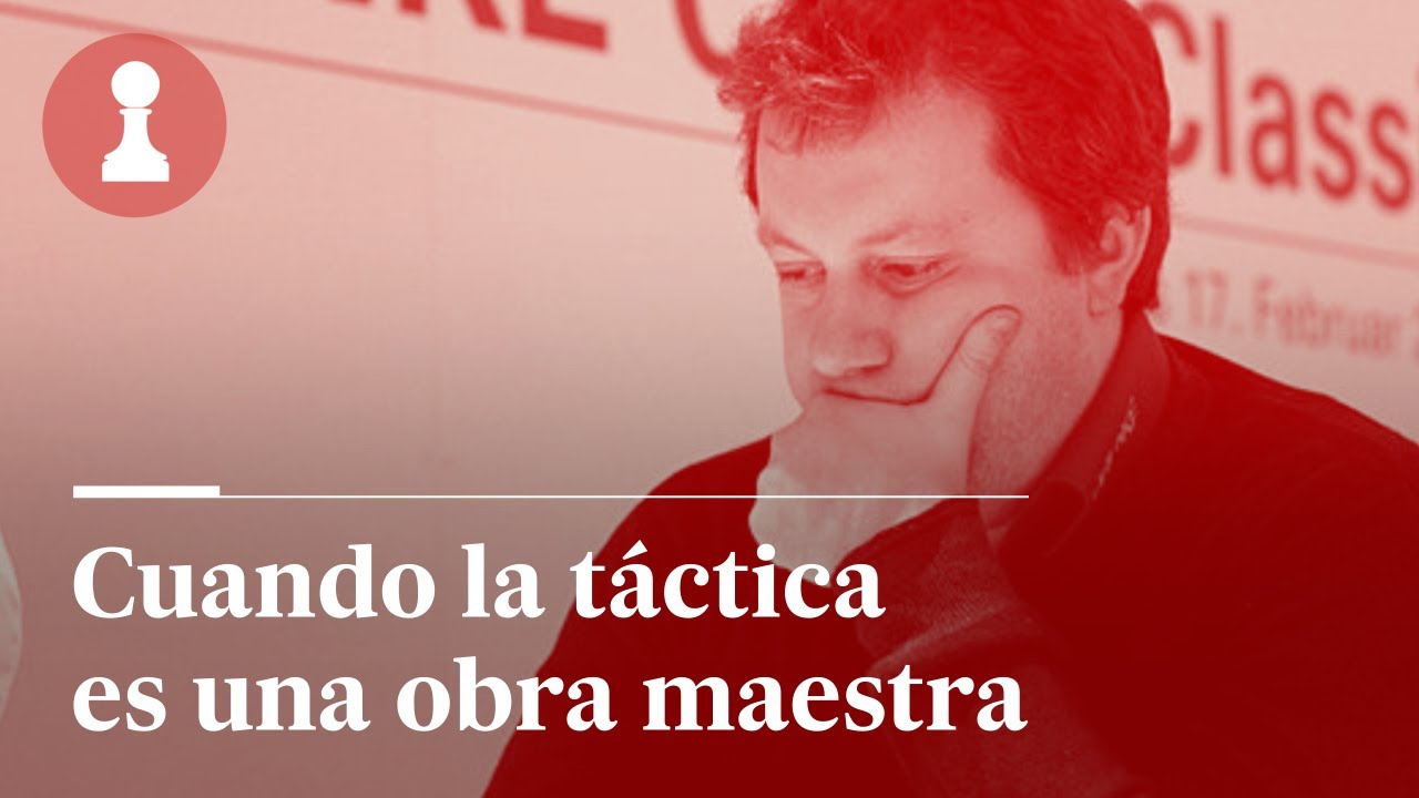 Cuando la táctica es una obra maestra | Rincón de los inmortales 399