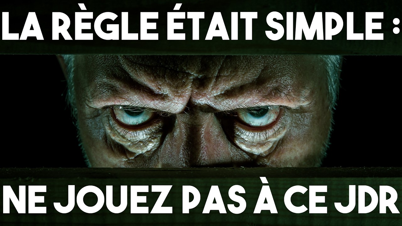 J'aurai dû écouter ! - Ne Jouez Surtout Pas à Ce Jeu (JDR Horreur)