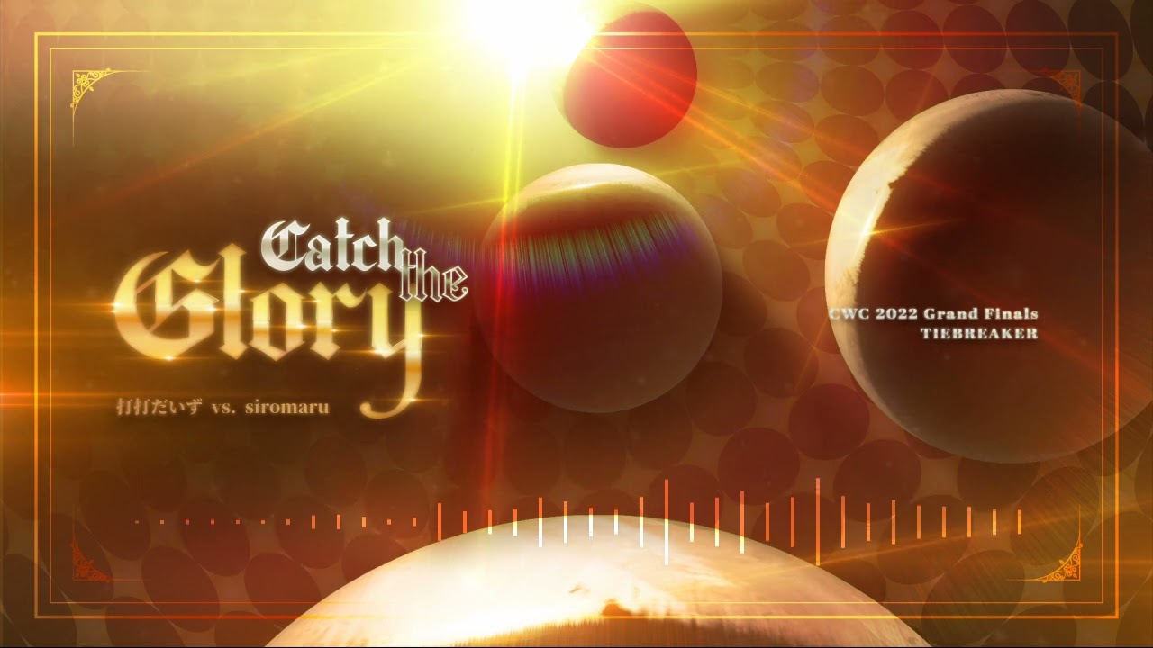 [from - osu!] Catch the Glory / 打打だいず vs. siromaru (CWC 2022 Grand Finals Tiebreaker)