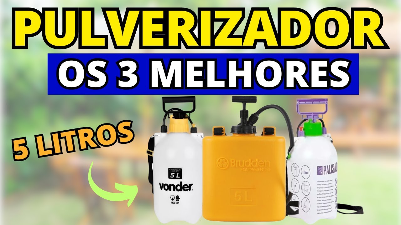 [Top 3 Pulverizadores de 5 Litros] Qual o Melhor Pulverizador Manual de 5 Litros Compressão Prévia?