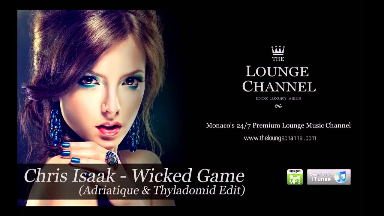 Chris Isaak - Wicked Game (Adriatique & Thyladomid Edit)