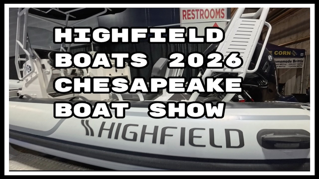 Highfield Boats @chesbayboatshow  2026 #boats #boating #highfield
