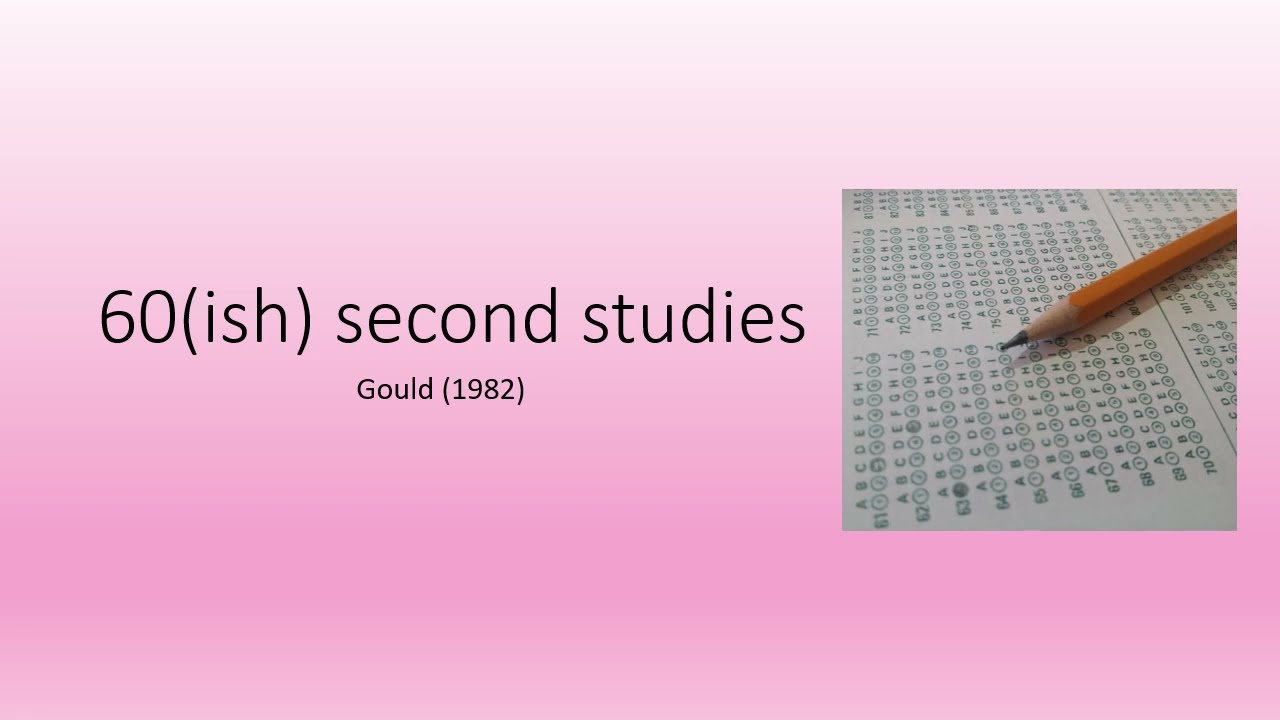 60 (ish) Second Studies - Gould (1982) - OCR A Level Psychology Component 2 Revision