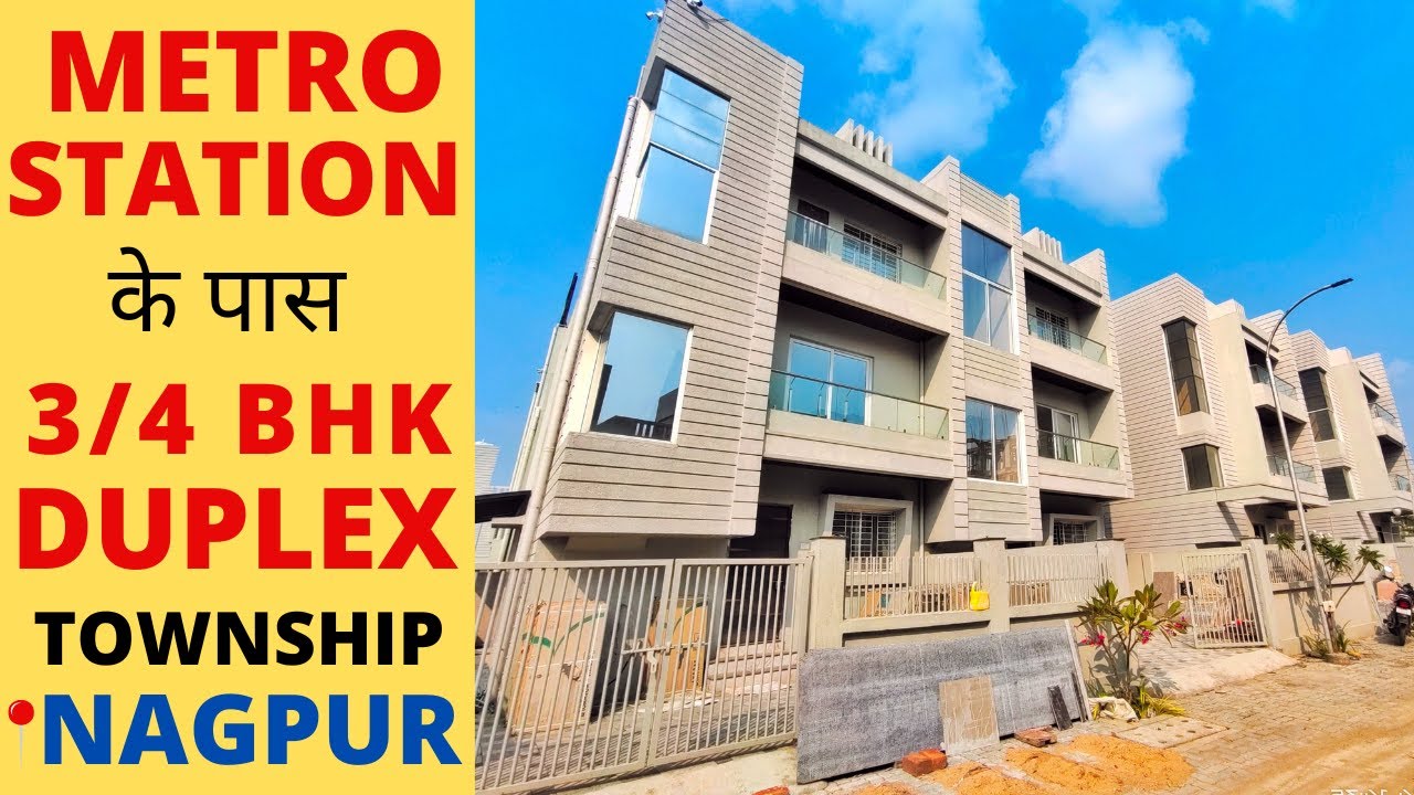4BHK READY TO MOVE DUPLEX TOWNSHIP KAMPTEE ROAD NAGPUR | PROPERTIES IN NAGPUR | VN24