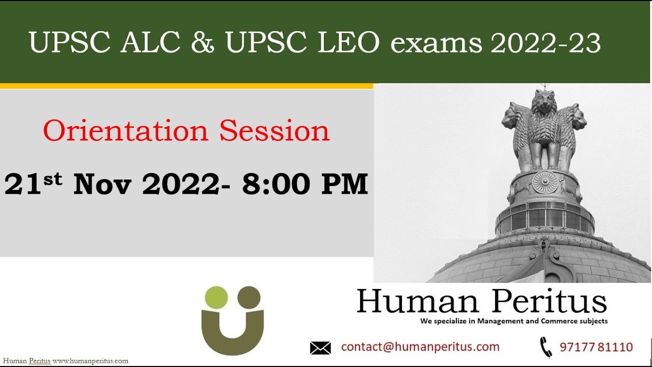 UPSC ALC and LEO exams- Orientation Session 21 Nov 2022
