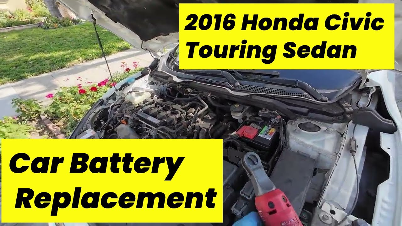 2016 Honda Civic Touring Car Battery Replacement 02-05-2026 h265
