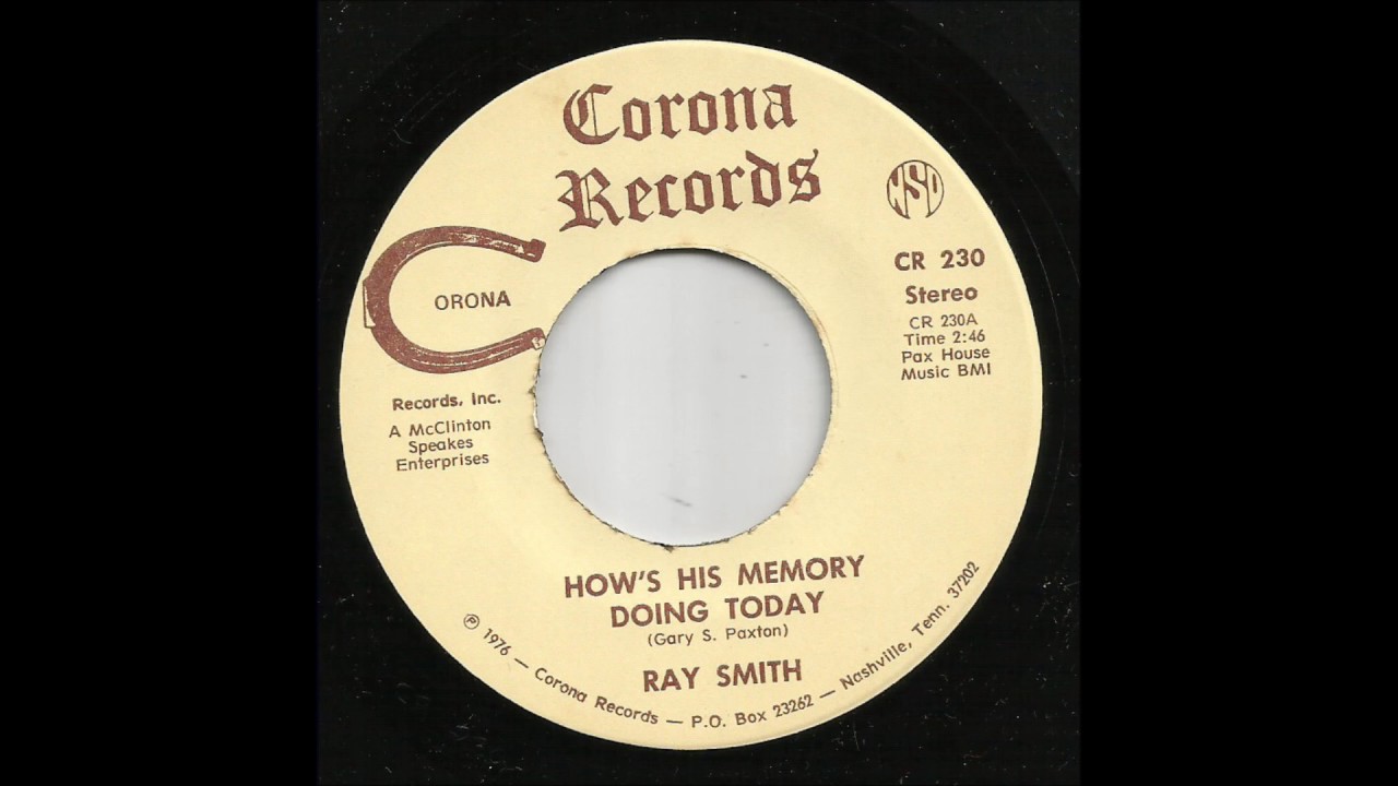 Ray Smith - How's His Memory Doing Today