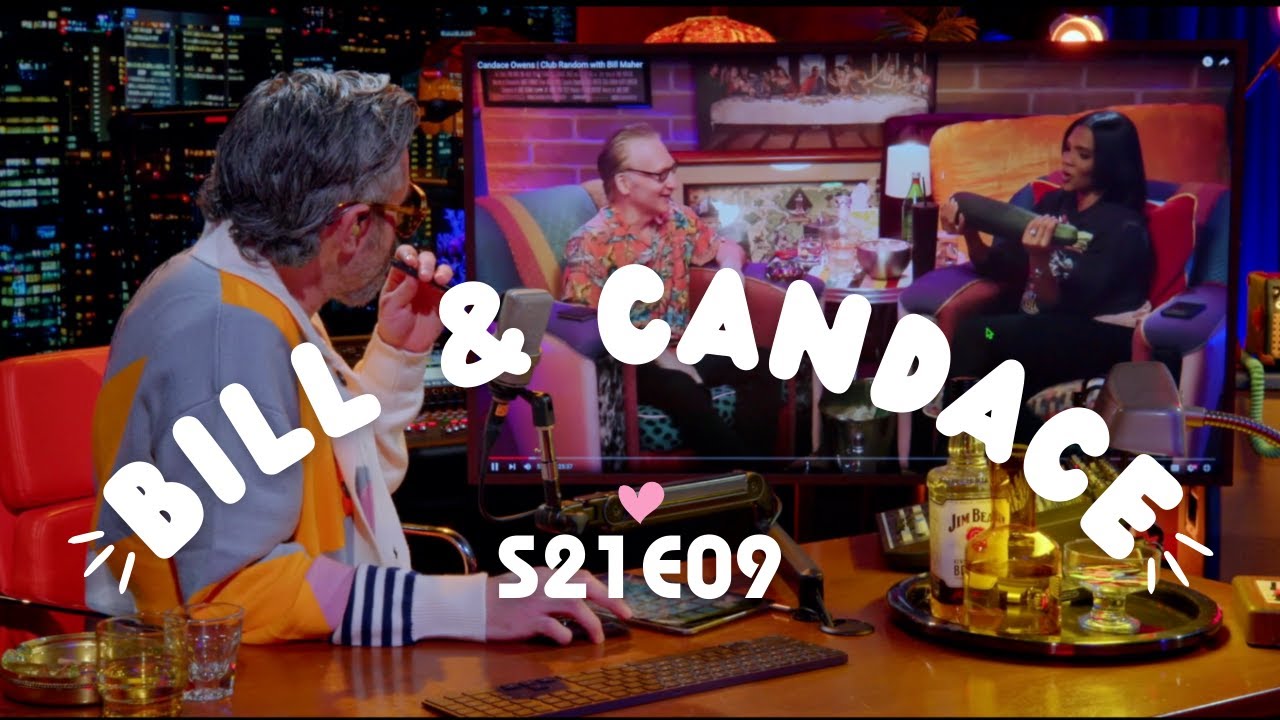 Redbar Watches Bill Maher smoke out Candace Owens