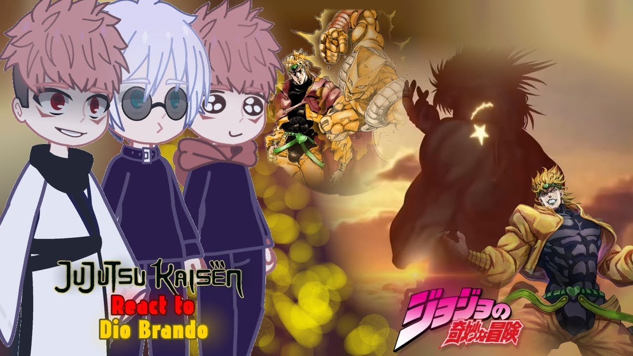 JJK React to Dio Brando as New Villain || 2x || Gojo Vs DIo || JJBA x JJK || Jojo React || React to