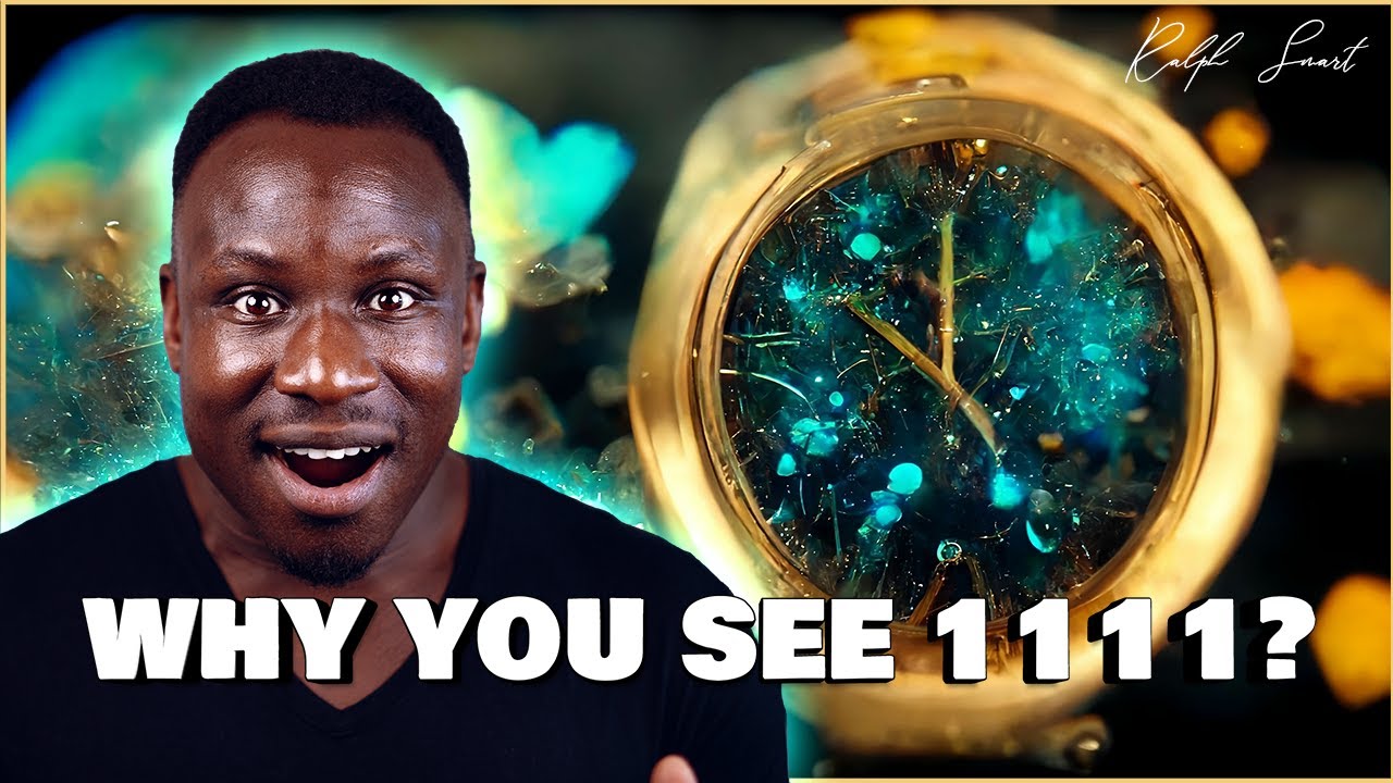 11 Hidden Meanings of 1111 (Why You Keep Seeing 1111? & What It Really Means?) | Ralph Smart