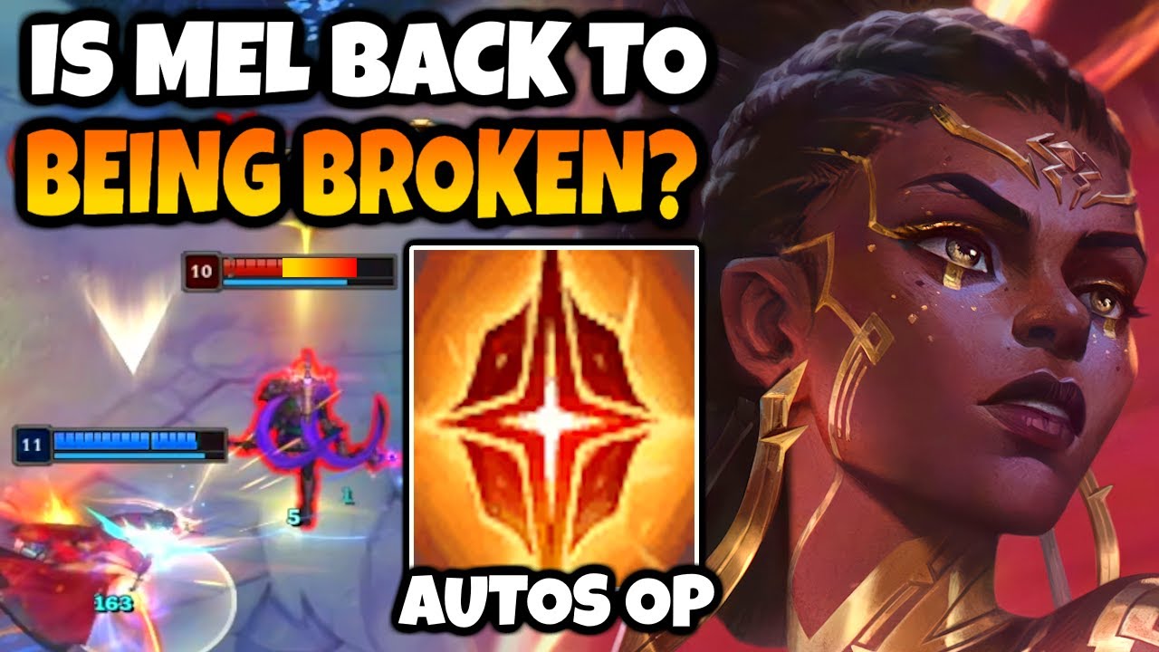 MEL MID is BACK TO BEING PICK OR BANNED EVERY GAME AFTER THOSE BUFFS...
